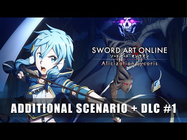 Sword Art Online Alicization Lycoris - Additional Scenario + DLC