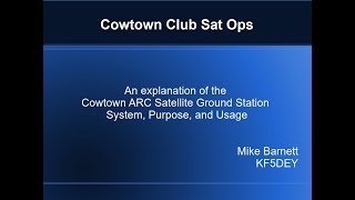 Cowtown Amateur Radio Club Satellite Ground Station