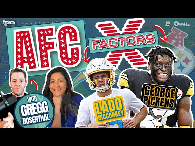 Picking X-Factors for every AFC team with Gregg Rosenthal | The Mina Kimes Show class=