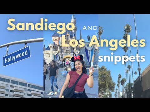 🎞️ Moments of San Diego and Los Angeles