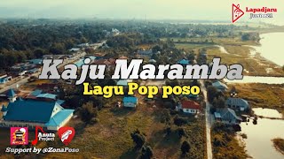 NoZza || KAJU MARAMBA -LAGU POP POSO (original song)