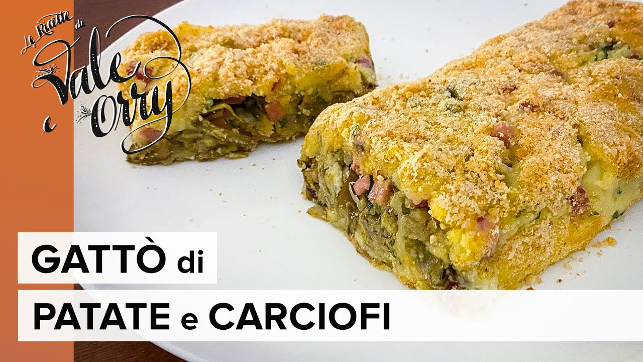 GATTÒ di PATATE e CARCIOFI