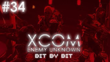 XCOM Enemy Unknown Bit-by-Bit [Part 34] - Burnin