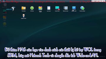 Save Energy with Wake on LAN Synology - Tiết kiệm điện năng với tính năng Wake on LAN NASViet
