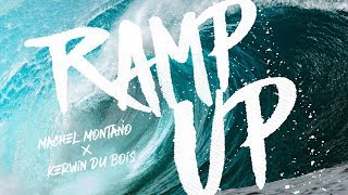 Ramp Up (Official Lyric Video) | Kerwin Du Bois x Machel Montano | Soca 2020