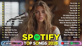Chill Spotify Playlist 2026 🔥 Top Trending Songs | Olivia Rodrigo, Taylor Swift, Adele, Miley Cyrus