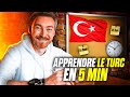  comment apprendre le turc rapidement 5 minutes chrono  