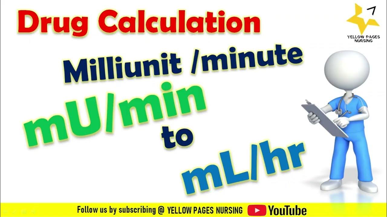 Drug calculation for Nurses Converting mU/hour to mL/hour Using