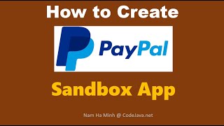 How to Create PayPal Sandbox App and Get Client ID and Secret Code screenshot 2