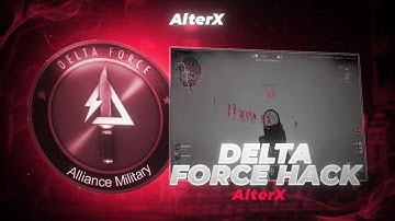 Delta Force Cheat | Delta Force Hack | Delta Force Cheat You Need in 2025 (100% Safe)