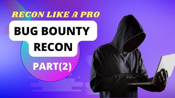 My Journey to Earning Dollars : Mastering Bug Bounty Recon Like a Pro  (Part 2) | For beginners