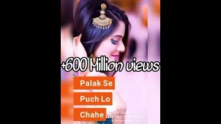 ๐Palak Se Puch Lo Chahe Status video ๐