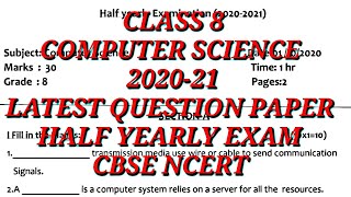 8th CLASS COMPUTER SCIENCE HALF YEARLY EXAM QUESTION PAPER 2020-21 |Bloom Learn| CBSE NCERT|Mid Term