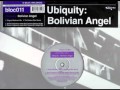 UBIQUITY : Bolivian Angel