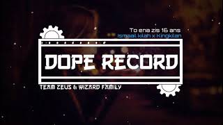 Ismaail Kilah X Kingkilan - To Ena Zis 16 Ans