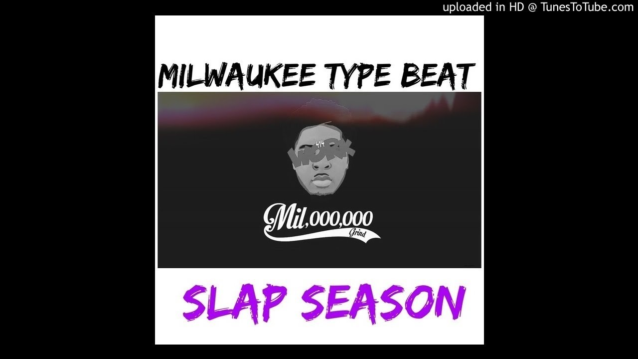 Milwaukee x Lil Chicken x 414 Work Type Beat -Slap Season (Prod By @DopBlackOut x @LilChoppo)