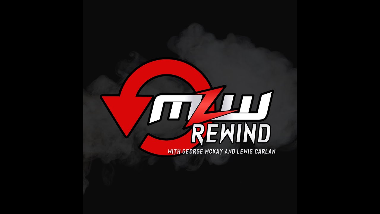 MLW Rewind EP 13!