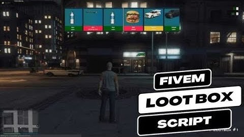 Fivem loot box script | FiveM Script Store | FiveM Mods