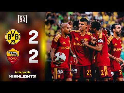Video La ROMA parte forte, il DORTMUND risponde: Borussia Dortmund-Roma 2-2 | Amichevoli | DAZN Highlights