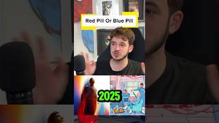 Red Pill Or Blue Pill 2025 Projects #escapepod #superman #fantasticfour