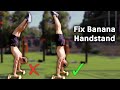 How to Fix Banana Handstand | Best Exercises for Straight Handstand