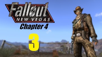 FALLOUT NEW VEGAS (Chapter 4) #3 | Let