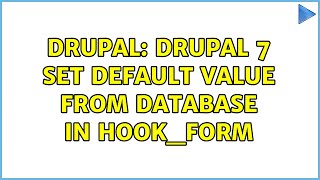 Drupal: Drupal 7 set default value from database in hook_form