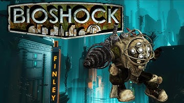 BioShock Part 18 (Let