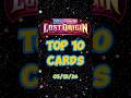 Lost Origin Top 10 Highest Priced Cards Pokemon TCG