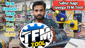 New Big Update TFM Tool V1.5.1/ TFM Tool Ka MTK Cpu Ka Bada Update Sare ERROR Fix Kar Diya Isne #tfm