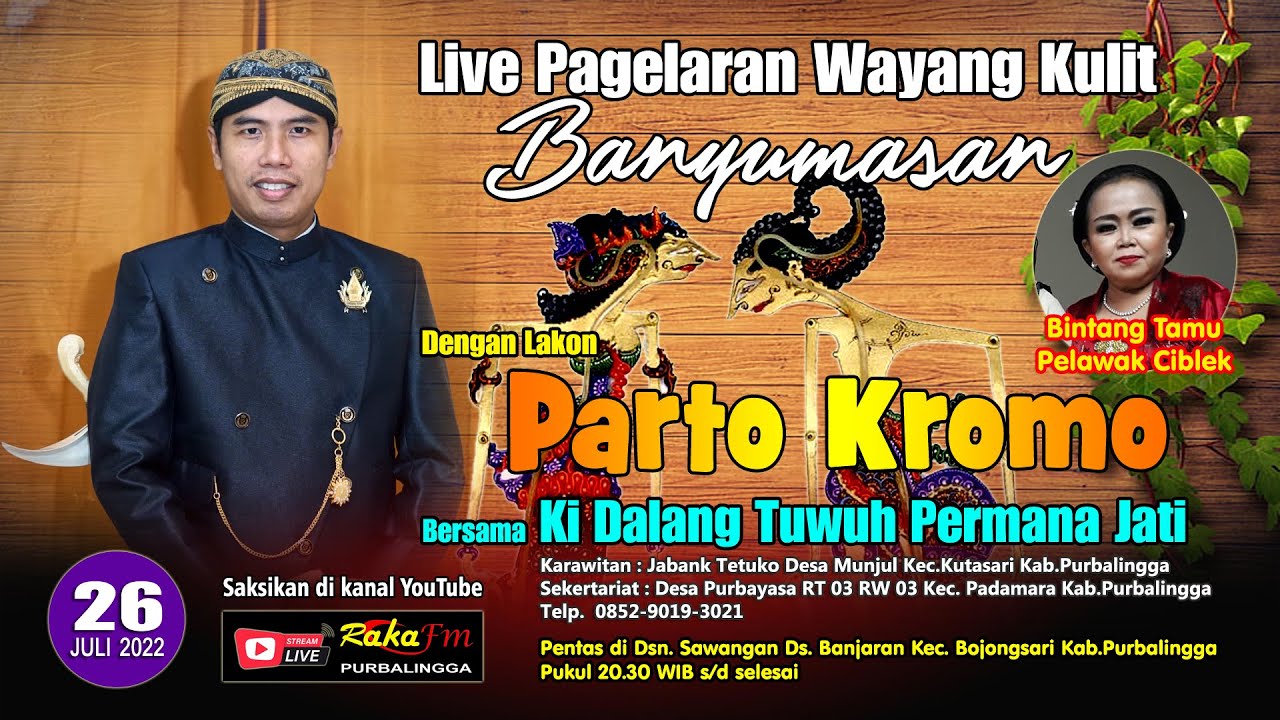 LIVE Wayang Banyumasan || Dalang Ki Tuwuh Permana Jati Purbalingga || Lakon Parto Kromo