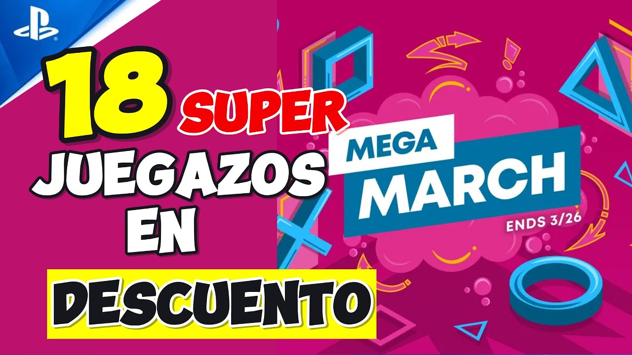18 Ofertas IMPERDIBLES en la PlayStation Store – Mega March 2025