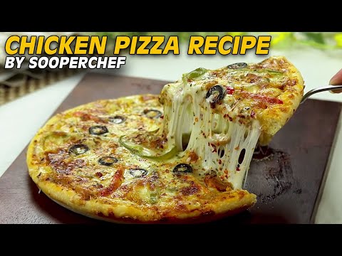Chicken Pizza Recipe (With Sausages) By SooperChef