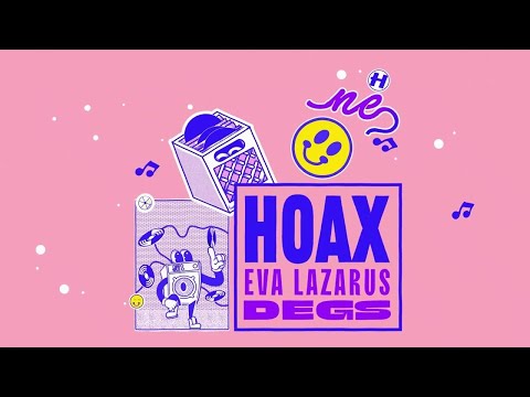 Hoax x Eva Lazarus x Degs - One by One bekijken op YouTube
