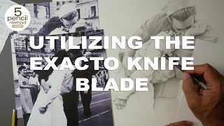 Utilizing the X-acto Knife Blade