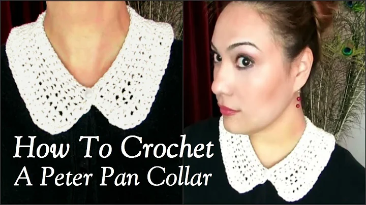 Learn to Crochet an Elegant Peter Pan Collar