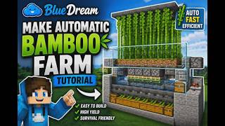 Tutorial Of Automatic Bamboo farm