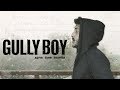 Gully Boy | Chetan Lokhande