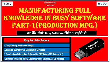 14- BUSY PEN DRIVE COURSE VIDEO||PRODUCTION MANUFACTURING IN BUSY SOFTWARE WITH FULL KNOWLEDGE