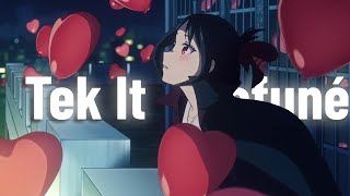 Tek It - Kaguya-Sama Love Is War Edit L Amv
