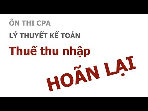 Video: Bạn có thể bù đắp tài sản thuế thu nhập hoãn lại và nợ phải trả không?