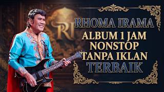 Rhoma Irama Best Album Sang Raja Dangdut Tanpa Iklan