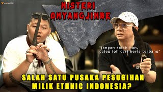 Pusaka Pesugihan Milik Ethnic Indonesia | MISTERI OMYANGJIMBE