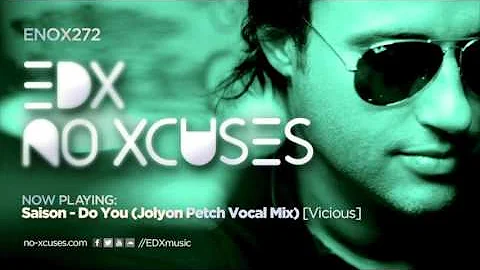 EDX - No Xcuses Episode 272