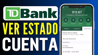 Cómo Sacar un Estado de Cuenta en TD Bank (En 1 Minuto)