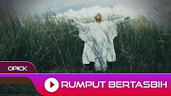 Video Mix - Opick - Rumput Bertasbih | Official Video - Playlist 