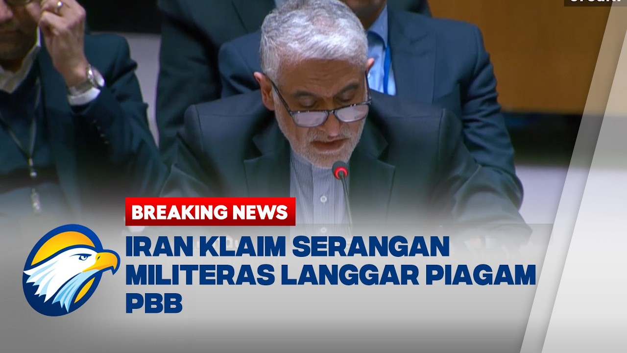 BREAKING NEWS - IRAN KLAIM SERANGAN MILITER AS LANGGAR PIAGAM PBB