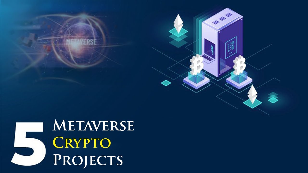 5 Best Metaverse Crypto Projects | Top Metaverse Projects - YouTube