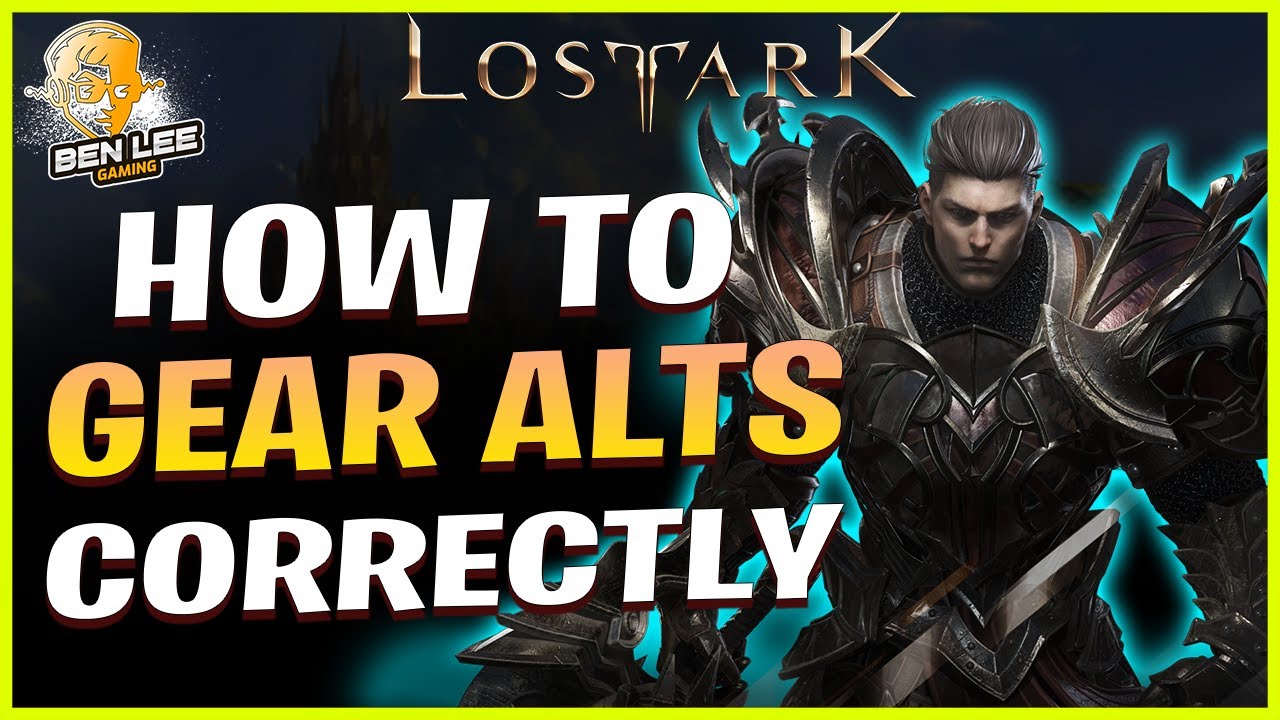 Lost Ark How To Gear Alts
