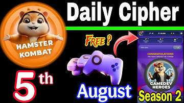 Hamster Kombat GameDev Heroes 🎮| 5 August Daily Cipher 🧩 Season 2